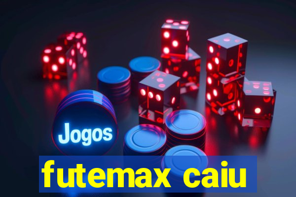 futemax caiu